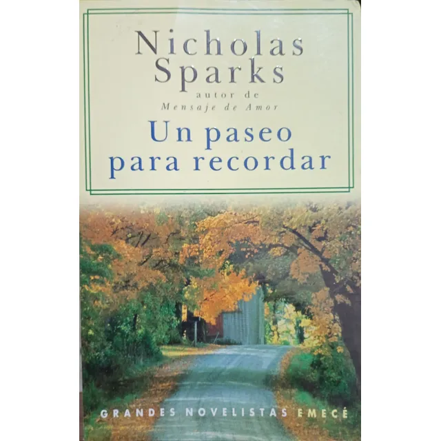 Nicholas Sparks Un Paseo Para Recordar