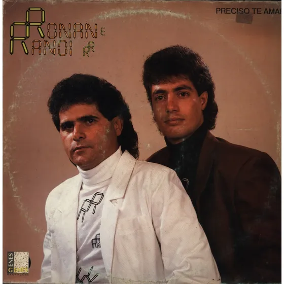 Lp Ronan E Ranoi -  A Dupla Fa De Rodeio - Preciso Te Amar -