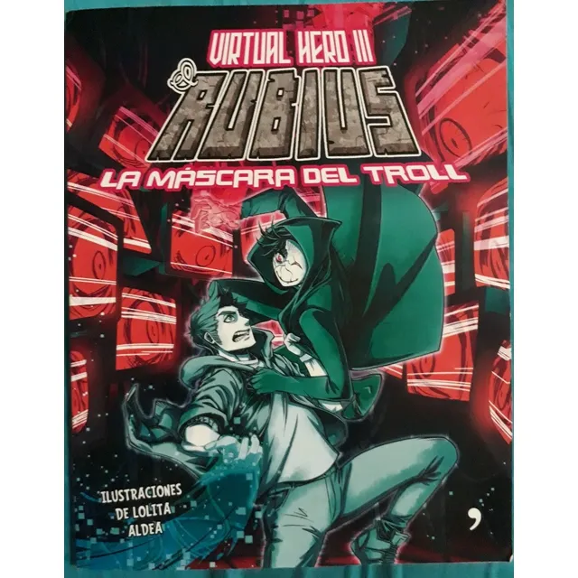 Virtual Hero Iii. La Mascara Del Troll