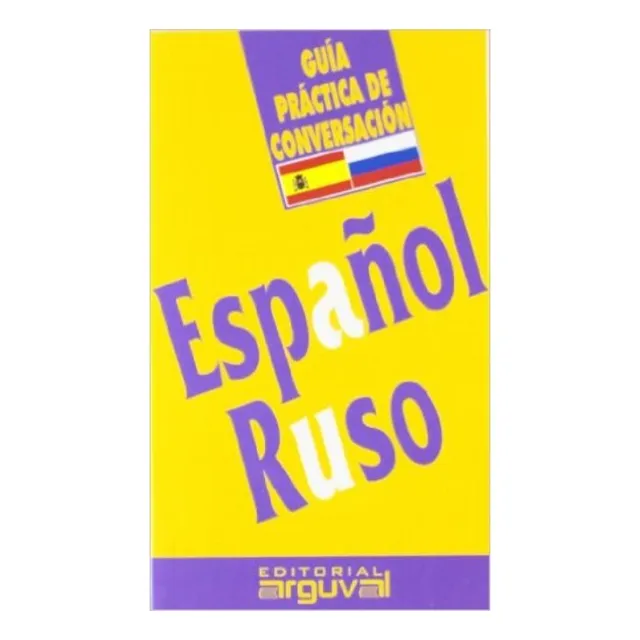 Español - Ruso Guia Practica De Conversacion