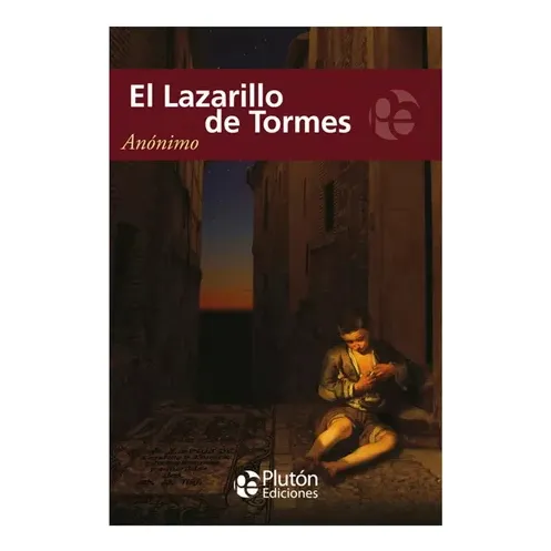 Libro: El Lazarillo De Tormes - Anónimo