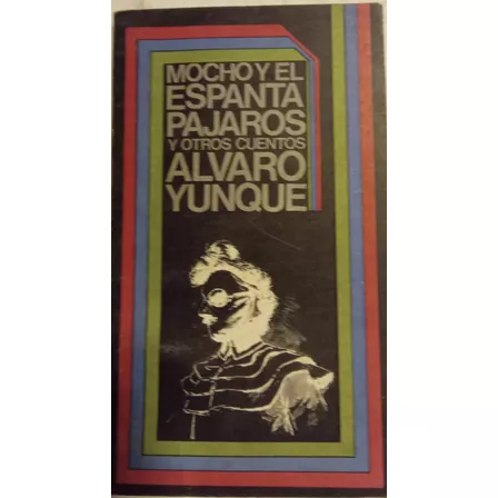 Libro Mocho Y Otros Cuentos Alvaro Yunque