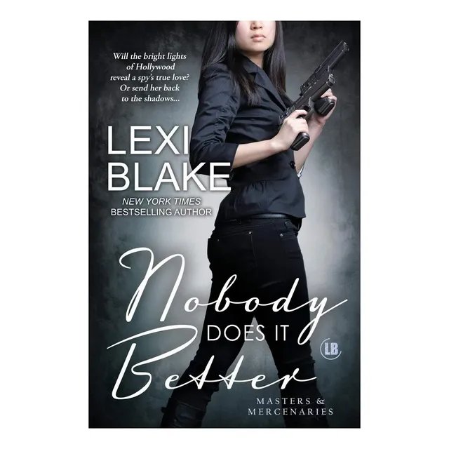 Libro: Nobody Does It Better (masters And Mercenaries)