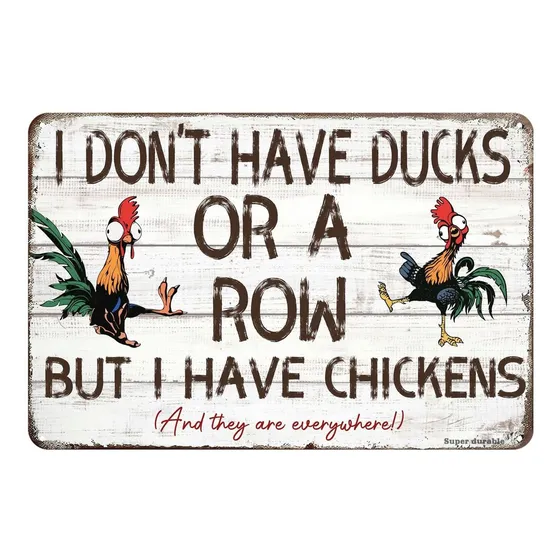 Durable Cartel Estaño I Don't Have Ducks Or Row But Chickens