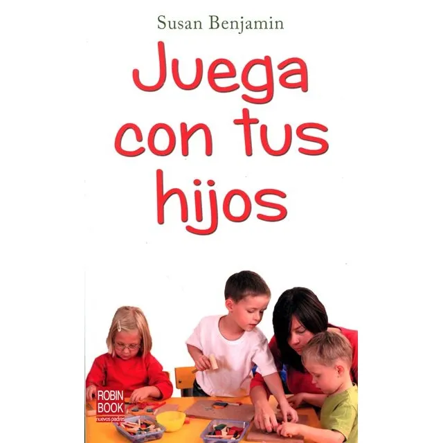 Juega Con Tus Hijos