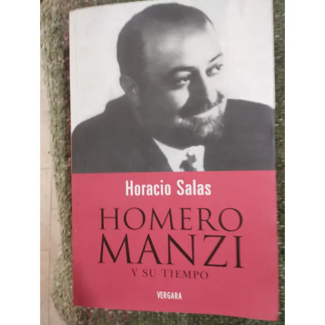 Homero Manzi Y Su Tiempo