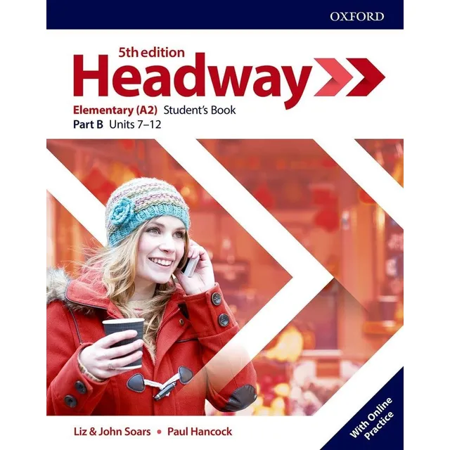 Headway Elementary Student Book Split B With Online Practice
