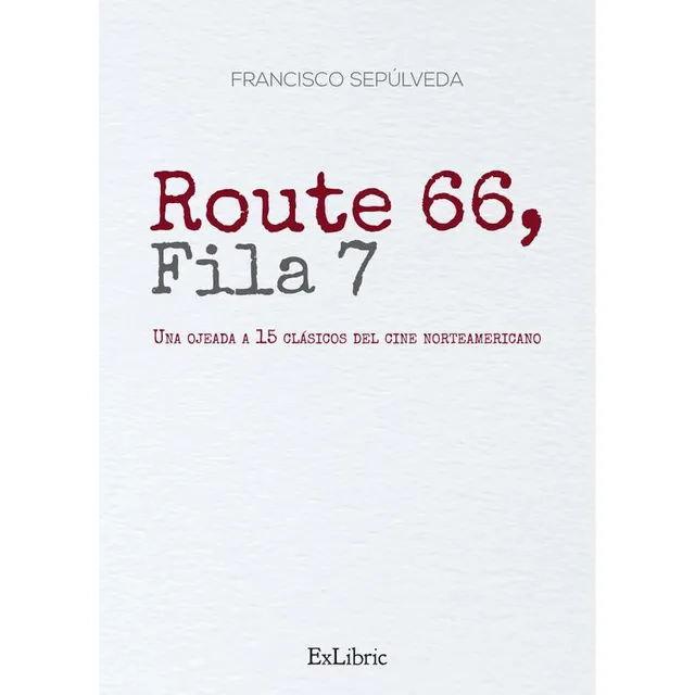 Route 66, Fila7, De Francisco Sepúlveda