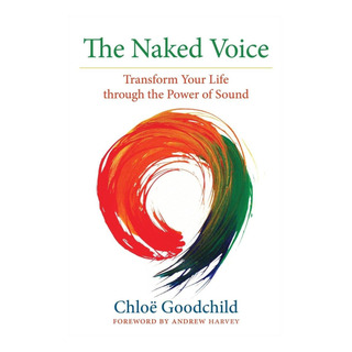 Libro: The Naked Voice: Transforme Sua Vida Através Do Libro: The Naked Voice: Transforme Sua Vida Através Do