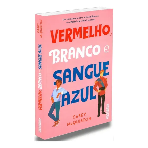 Vermelho Branco E Sangue Azul De Casey Mcquiston Editorial Editora Schwarcz Sa Capa Comum Em Português 2019
