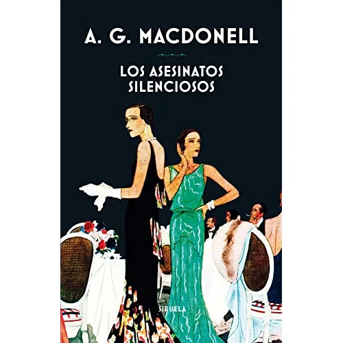 Los Asesinatos Silenciosos - Macdonell A G 