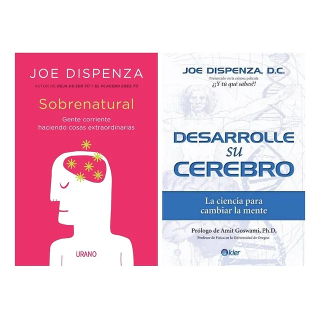 Sobrenatural + Desarrolle Cerebro - Dispenza - 2 Libros
