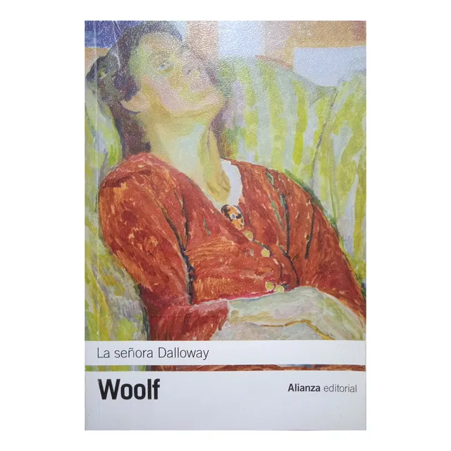 La Señora Dalloway (novela) / Virginia Woolf
