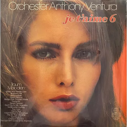 Disco Lp - Anthony Ventura / Je T'aime 6. Album