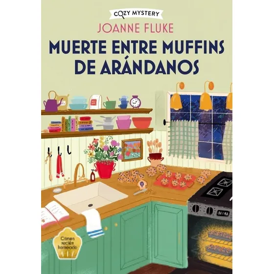 Muerte Entre Muffins De Arandanos - Cozy Mystery - Fluke
