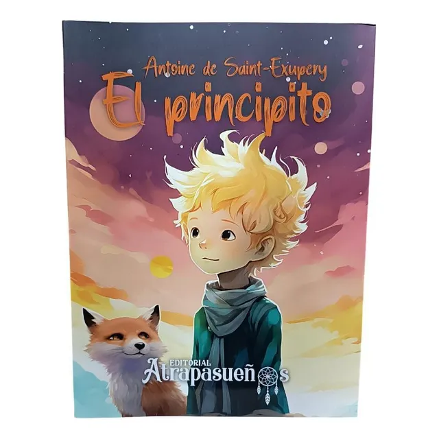 El Principito Ilustrado - Antoine De Saintexupery (o)