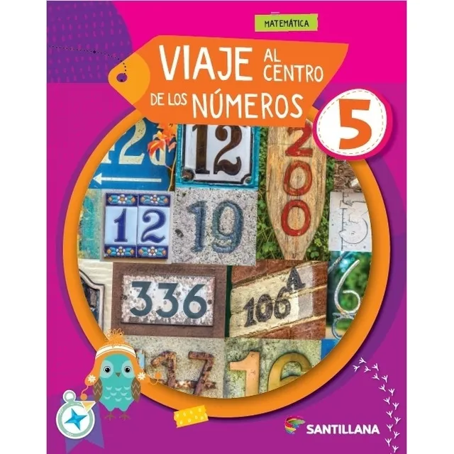 Viaje Al Centro De Los Numeros 5, De Aa.vv.., Vol. 1. Editorial Santillana, Tapa Blanda En Español, 2023