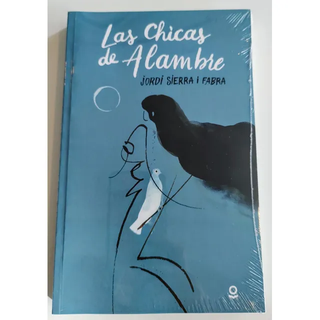 Las Chicas De Alambre: Las Chicas De Alambre, De Jordi Sierra I Fabra. Editorial Loqueleo, Tapa Blanda, Edición 2024 En Español