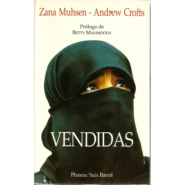 Vendidas - Zana Muhsen Andrew Crofts