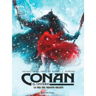 Conan: El Cimmerio Nº 04, De Recht, Robin. Cómics Editorial Comics Mexico, Tapa Dura En Español, 2023 Conan: El Cimmerio Nº 04, De Recht, Robin. Cómics Editorial Comics Mexico, Tapa Dura En Español, 2023