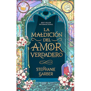 La Maldicion Del Amor Verdadero (once Upon A Broken Heart) La Maldicion Del Amor Verdadero (once Upon A Broken Heart)