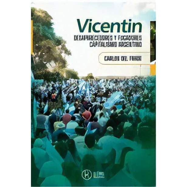 Vicentin: Desaparecedores Y Fugadores Capitalismo Argentino, De Del Frade Carlos. Serie N/a, Vol. Volumen Unico. Editorial Ultimo Recurso, Tapa Blanda, Edición 1 En Español, 2021