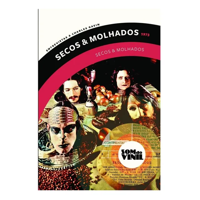 Libro: Seco Y Húmedo (1973): Som Do Vinil, Entrevistas A