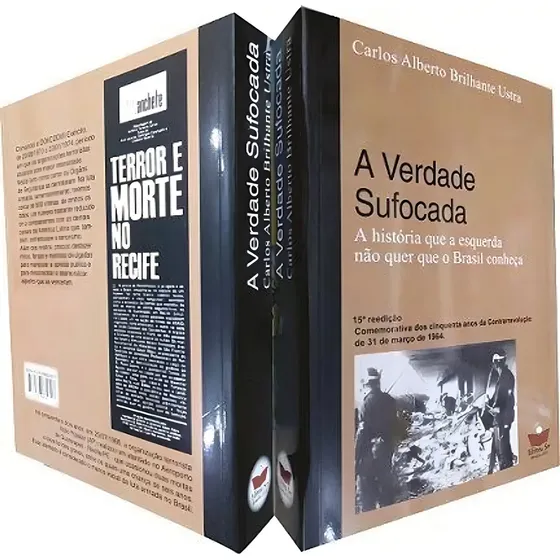 A Verdade Sufocada - A História Que A Esquerda Não Quer Que 