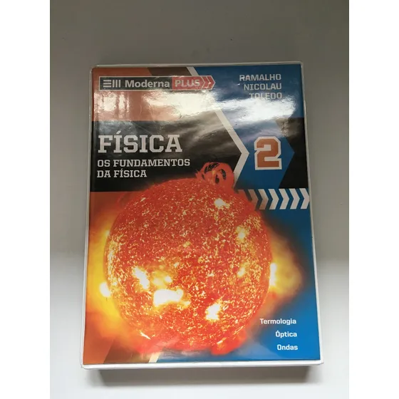Livro Física Os Fundamentos Da Física Ramalho Nicolau F073