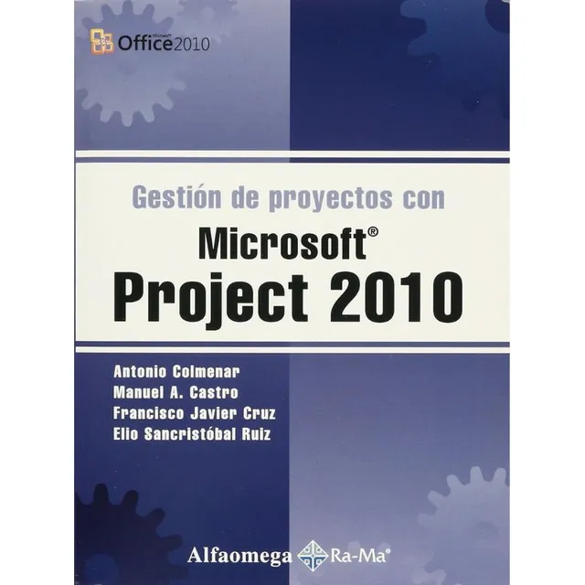 Libro Gestion De Proyectos Con Microsoft Project 2010