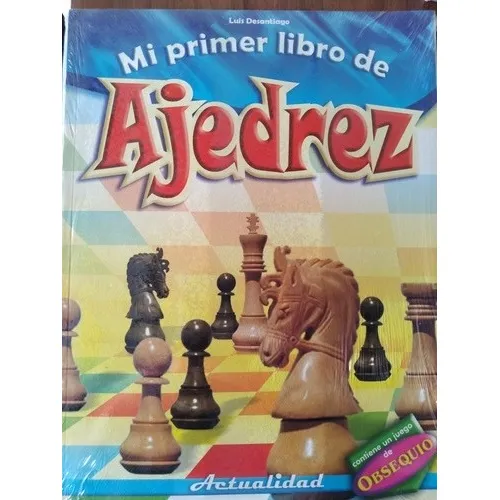 Mi Primer Libro De Ajedrez. Editorial Actualidad 