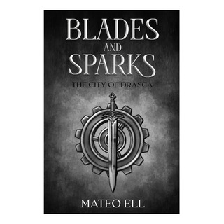 Libro: Blades And Sparks Libro: Blades And Sparks