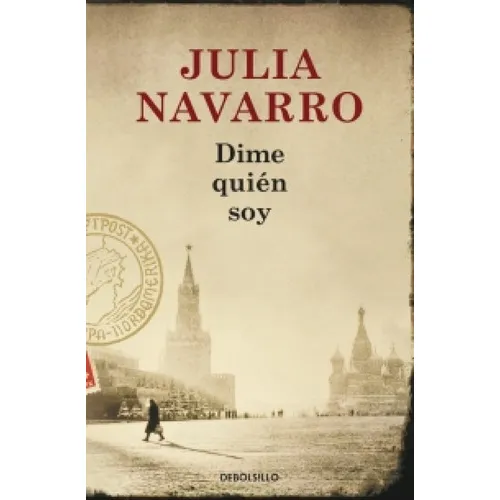 Dime Quién Soy - Navarro, Julia