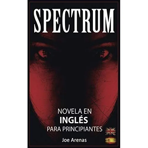 Libro Spectrum: Novela De Terror En Inglés Para Principiante