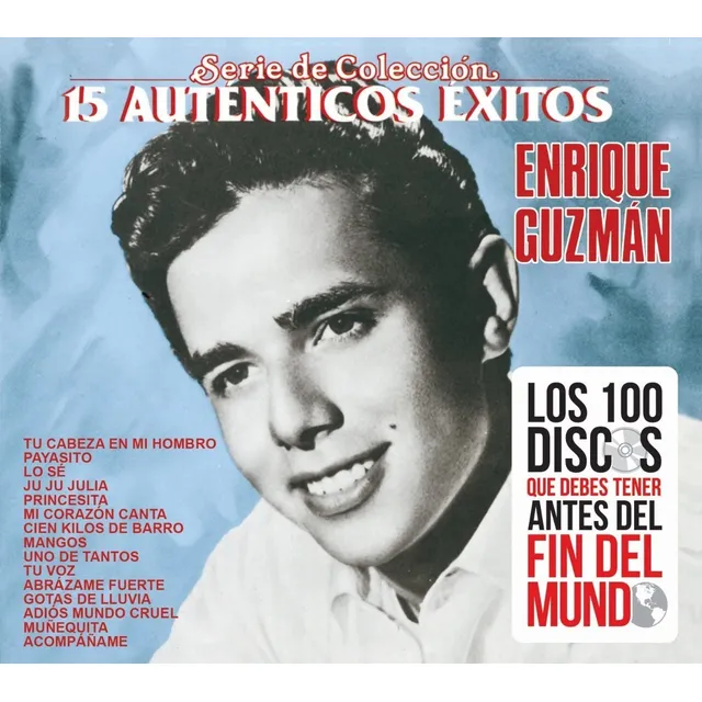 Enrique Guzmán Serie De Colección 15 Autenticos Éxitos | Cd