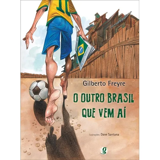 O outro Brasil que vem aí, de Freyre, Gilberto. Cuca Legal Editorial Global Editora, capa mole em português, 2011
