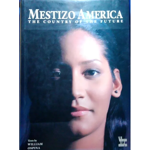Mestizo América The Country Of The Future Como Nuevo