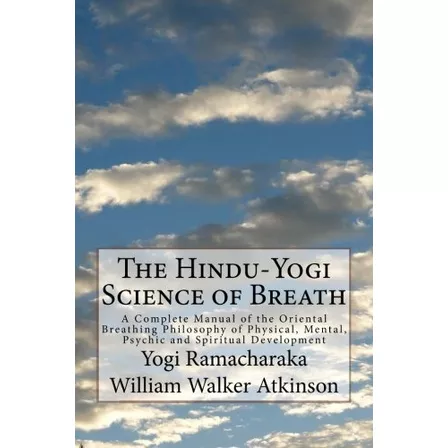 Book : The Hindu-yogi Science Of Breath A Complete Manual O