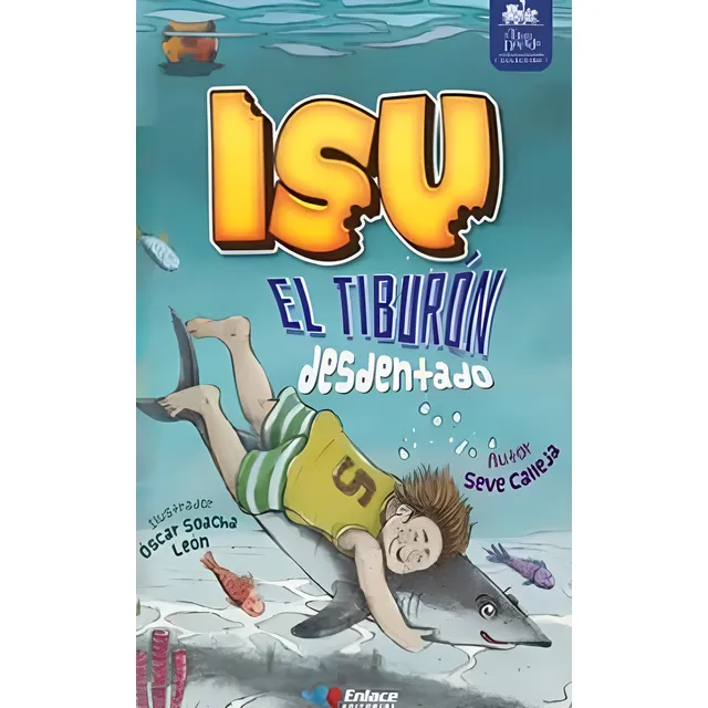 Libro En Fisico Isu El Tiburón Desdentado