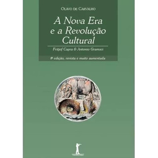 A Nova Era E A Revolução Cultural: Fritjof Capra & Antonio G A Nova Era E A Revolução Cultural: Fritjof Capra & Antonio G