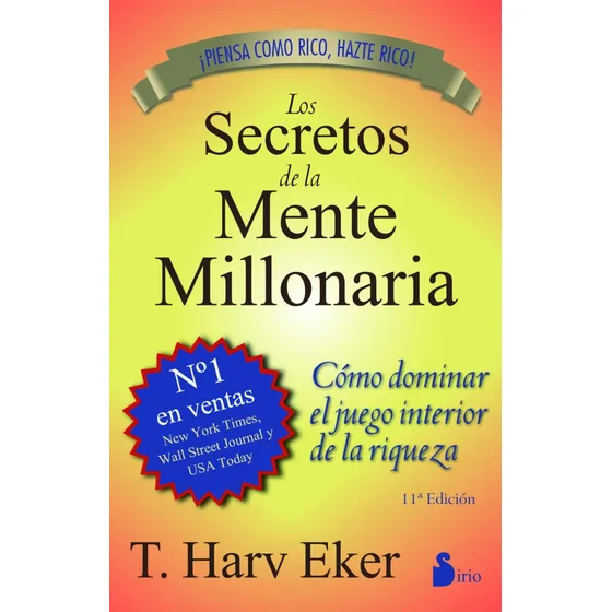 Secretos De La Mente Millonaria, Los (ne) - T.harv Eker