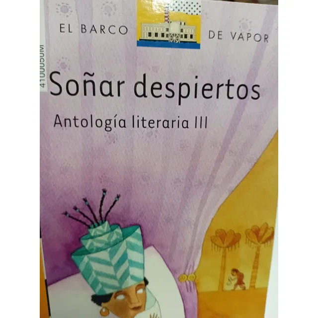 Soñar Despiertos Antologia Literaria 2 Sm Usado