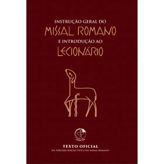 Livro Instrução Geral Sobre O Missal Romano -, De Cnbb. Editorial Edições Cnbb, Capa Mole, Edição 1 Em Português, 2023