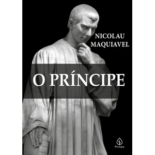 Livro O Príncipe Nicolau Maquiavel Editora Príncipis Livro O Príncipe Nicolau Maquiavel Editora Príncipis
