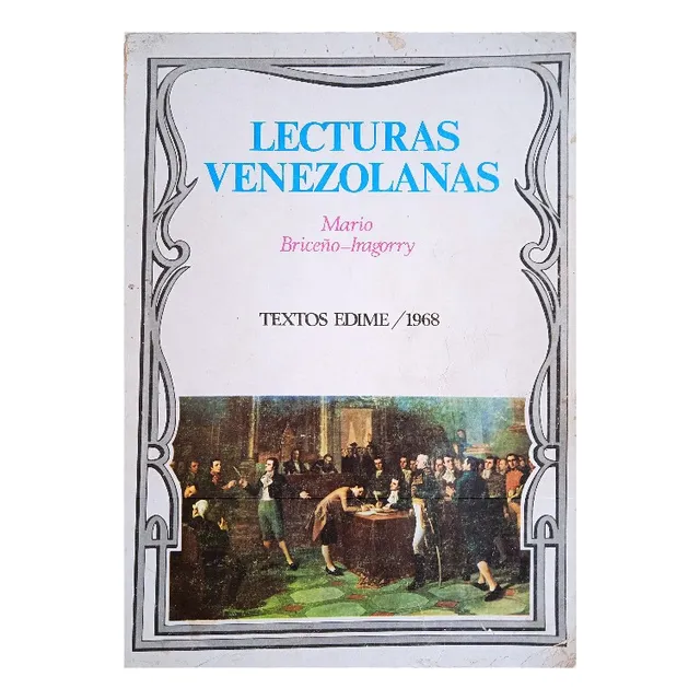 Lecturas Venezolanas (edime 1968) / Mario Briceño Iragorry