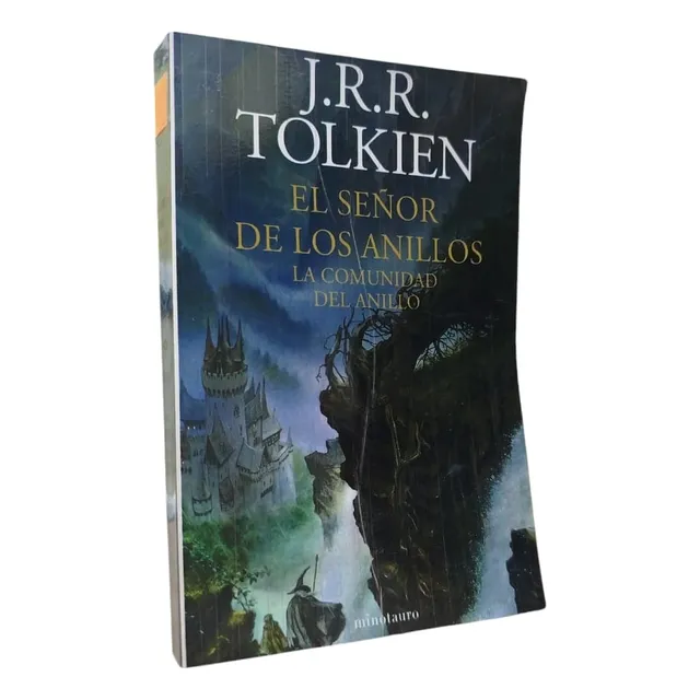 El Señor De Los Anillos 1: La Comunidad D - J. R. R. Tolkien