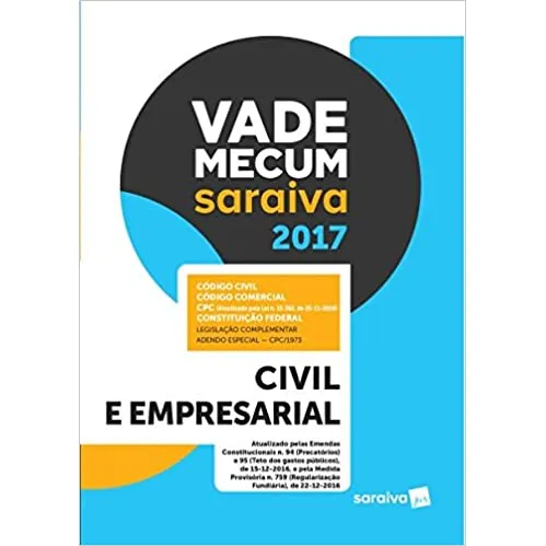 Livro Vade Mecum Saraiva 2017: Civil E Empresarial