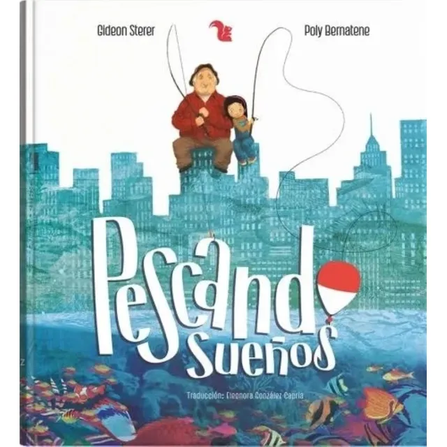 Pescando Sueños - Gonzalez Capria, Eleonora