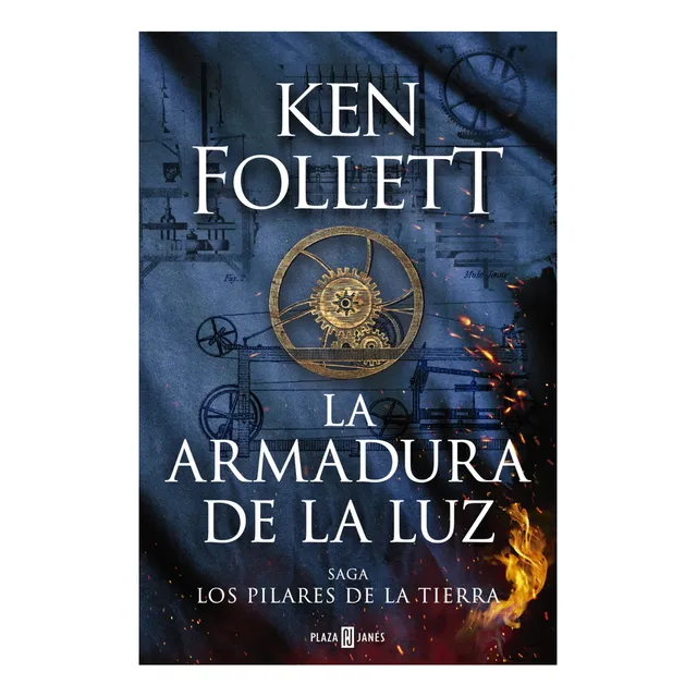 La armadura de la luz Saga Los Pilares de la Tierra Ken Follett Editorial Plaza & Janes