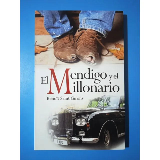 El Mendigo Y El Millonario (como Nuevo) Benoit Saint Girons